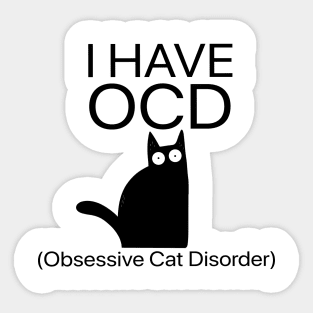 Cat I Have OCD Obsesive Crochet Disorder Sticker